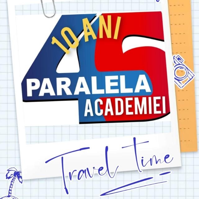 paralela45academiei